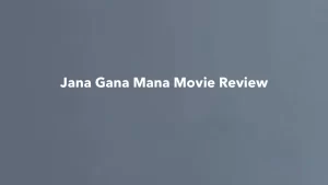 Jana Gana Mana Movie Review