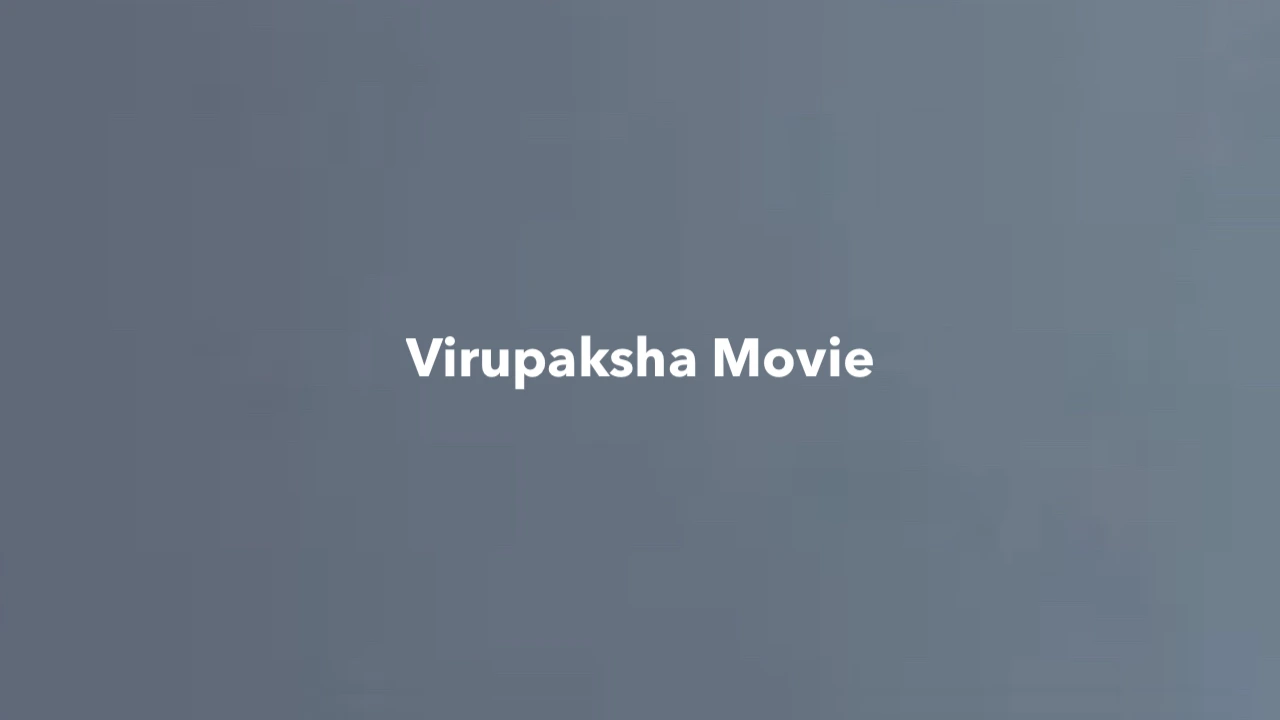Virupaksha Movie